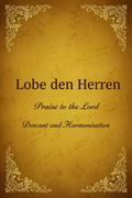 Front cover of Praise to the Lord descant and harmonisation sheet music by M.C.W. Bell