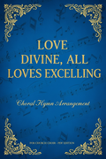 Love Divine, All Loves Excelling Cover